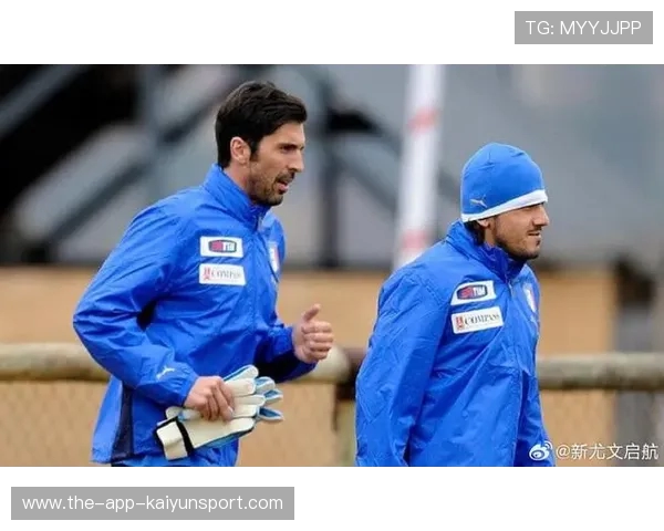 布冯力挺加图索执教意大利队：铁三角重塑蓝衣军团